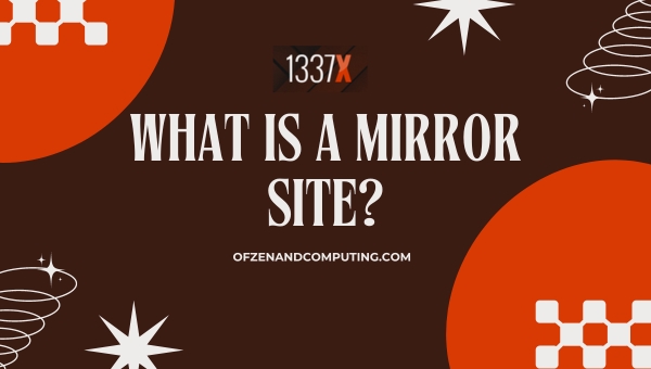 Working 1337x Proxy Unblock Sites With These Mirror Tips