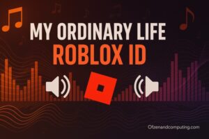 12+ My Ordinary Life Roblox Music ID Codes 2025