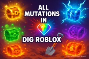 All Modifiers (Mutations) in Roblox Dig