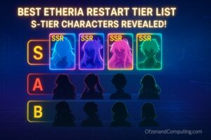 Best Etheria Restart Tier List (2025) Best Characters