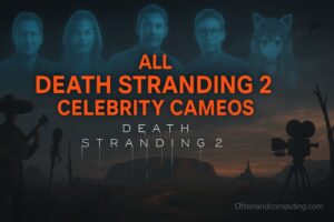 Death Stranding 2 - All 13+ Celebrity Cameo List