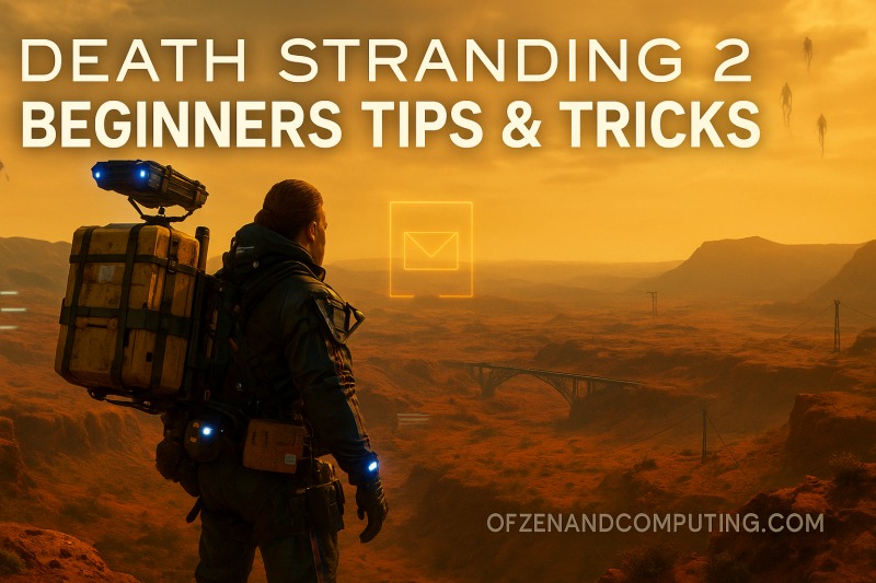 Death Stranding 2 Beginners Guide - 25 Pro Tips & Tricks (2025)