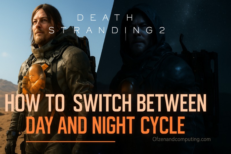Death Stranding 2 - How to Switch Day & Night Cycle