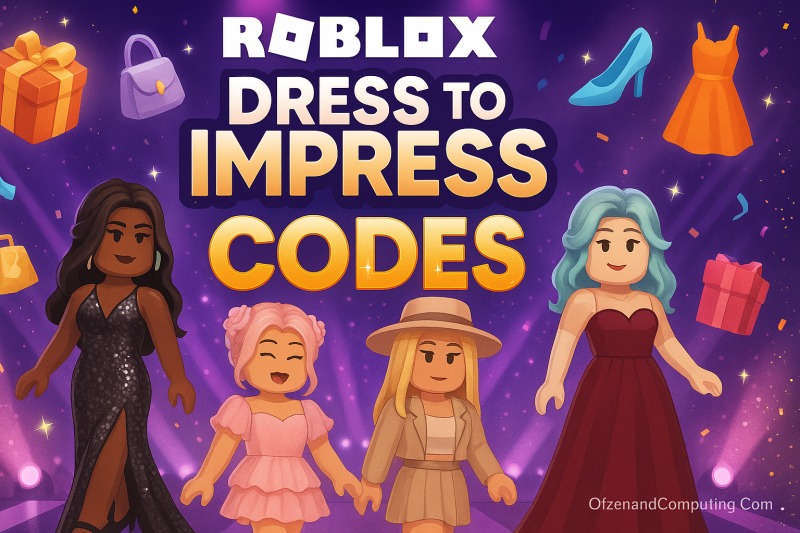 Dress to Impress (DTI) Codes [2025] 30+ NEW Rewards