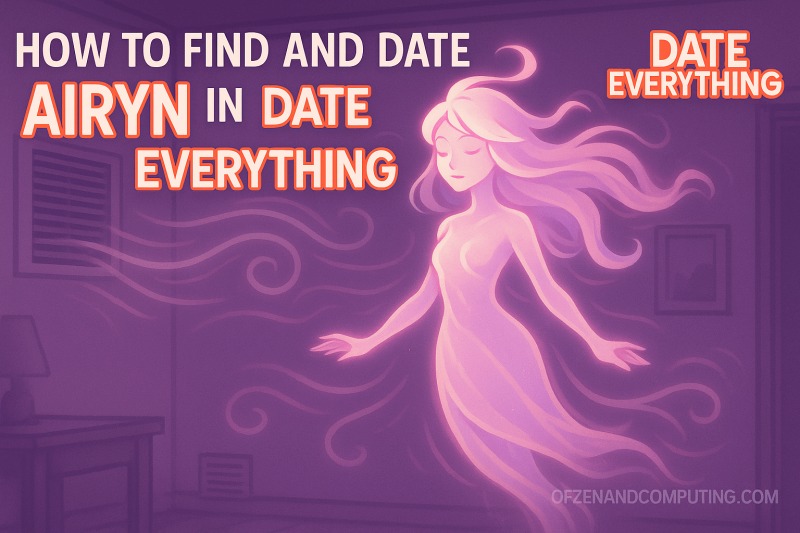 How to Find and Date Airyn in Date Everything