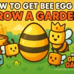 How to Get Bee Egg in Grow a Garden Roblox