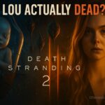 Is Lou Dead in Death Stranding 2? Truth About Tomorrow