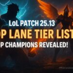 LoL Patch 25.13 Top Lane Tier List (2025) OP Champions