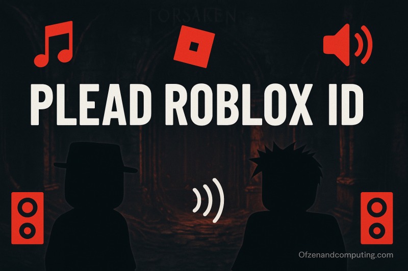 Plead Roblox Music ID Codes