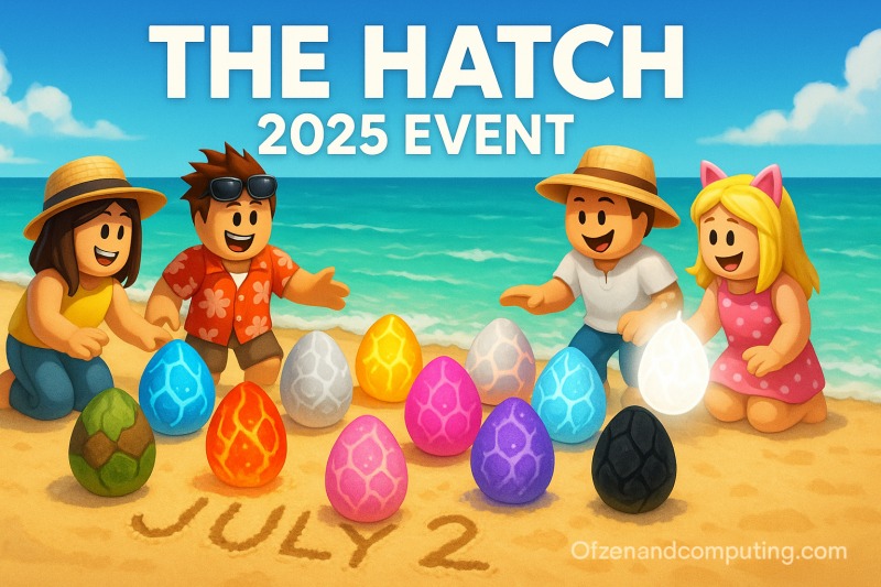 Roblox The Hatch 2025 Event All Games, Dates & Rewards