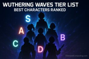 Wuthering Waves (WuWa) Tier List (2025) BEST Characters