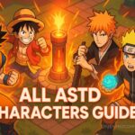ASTD All Characters Guide 2025