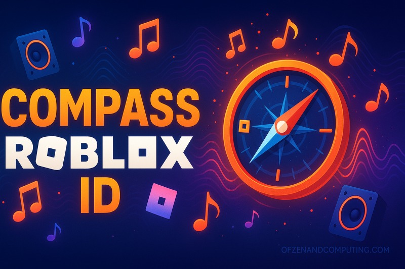 Compass Roblox Music ID Codes