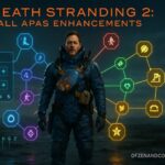 Death Stranding 2 - All 48 APAS Enhancements Guide