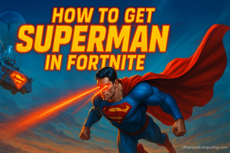 Fortnite: How to Get Superman Skin + Mythic Powers