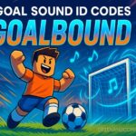 Goal Sound ID Codes for Goalbound 2025
