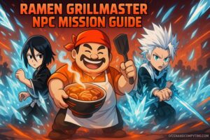 How To Beat Ramen Grillmaster NPC Mission ASTD X