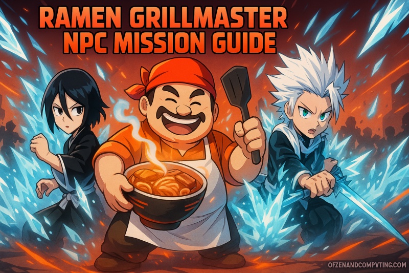 How To Beat Ramen Grillmaster NPC Mission ASTD X