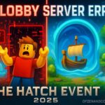 How to Fix Lobby Server Error in Roblox The Hatch 2025 Event?