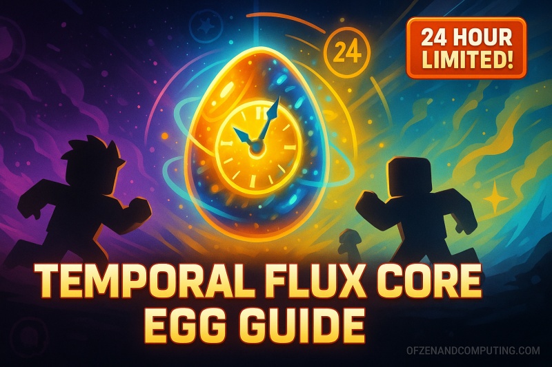 How to Get Temporal Flux Core Egg in Roblox's The Hatch?