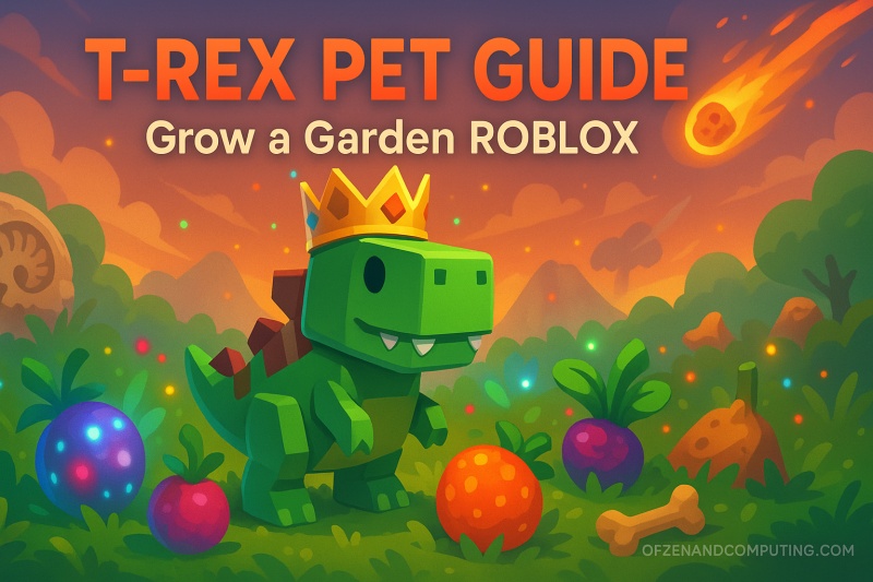 How to Get the T-Rex Pet in Grow a Garden? 2025
