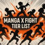 MANGA X FIGHT Tier List 2025