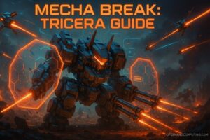 Mecha Break Tricera Guide: Master the Ultra-Heavy Defender