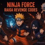 Ninja Force: Raiga Revenge Codes 2025