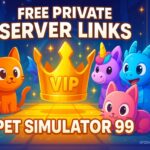 Pet Simulator 99 Private Server Links 2025