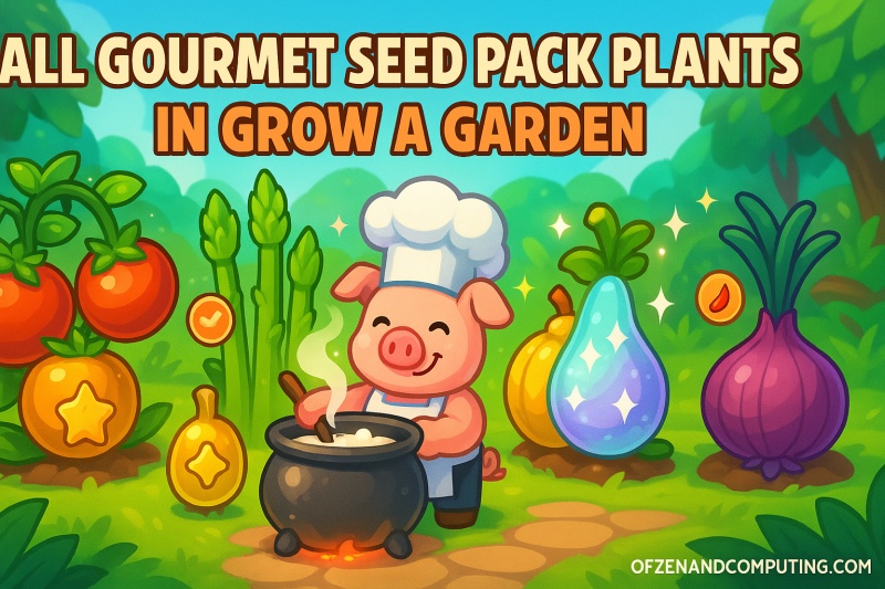 All Gourmet Seed Pack Plants in Grow a Garden