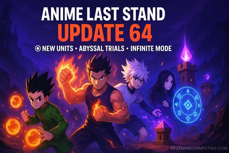 Anime Last Stand Update 64 Guide