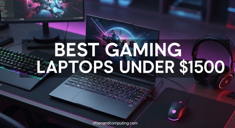 Best Gaming Laptops Under $1500