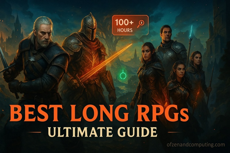 Best Long RPGs