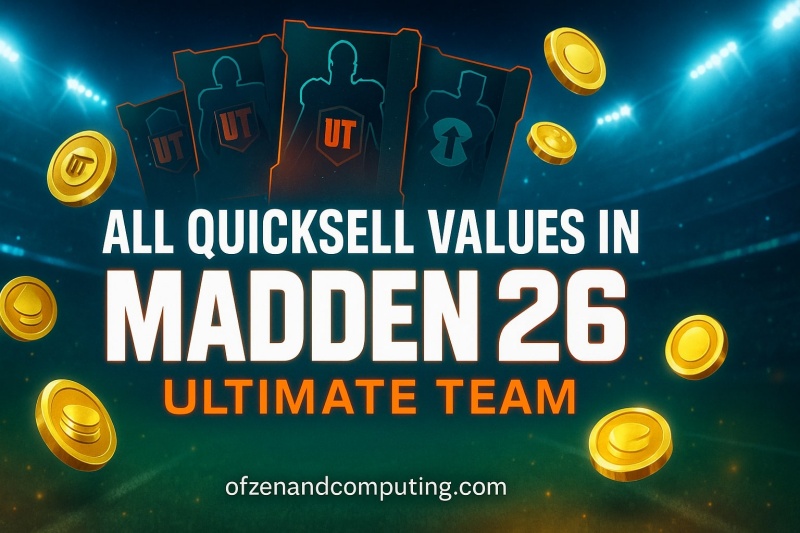 Complete Madden 26 Quicksell Guide & Values