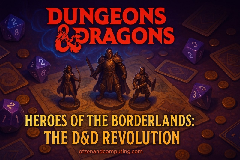 D&D Heroes of the Borderlands Review