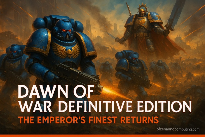 Dawn of War Definitive Edition