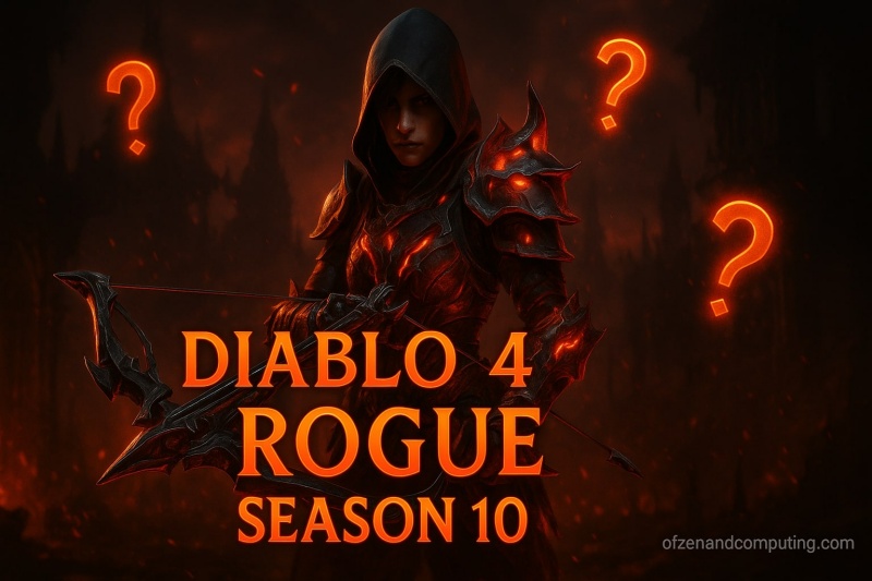 Diablo 4 Rogue Season 10
