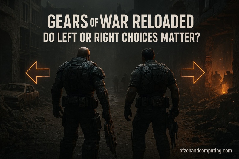 Gears of War Reloaded Left vs Right Paths