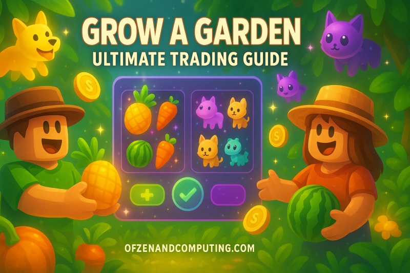 Grow a Garden Trading Guide 2025