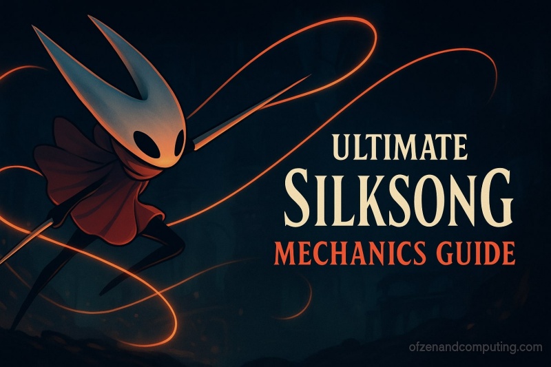 Hollow Knight Silksong Mechanics