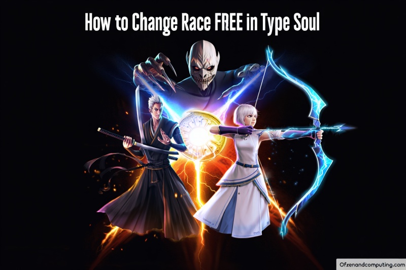 How to Change Race in Type Soul