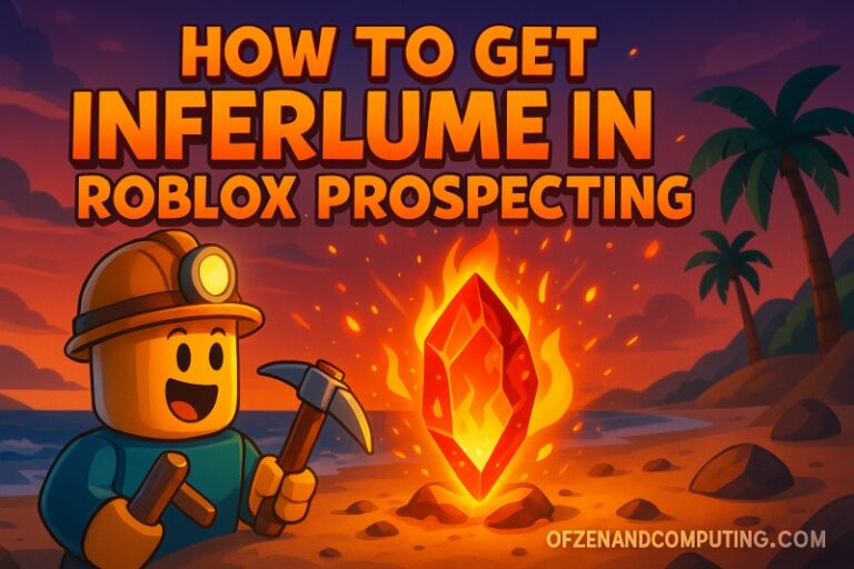 How To Get Inferlume In Roblox Prospecting January 2026 Guide How To Get Inferlume In Roblox Prospecting 768x512 