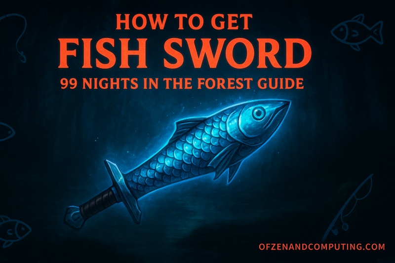How to Get and Craft the Fish Sword in 99 Nights in the Forest