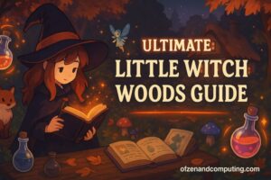 Little Witch Woods: Complete Cozy Game Guide September 2026