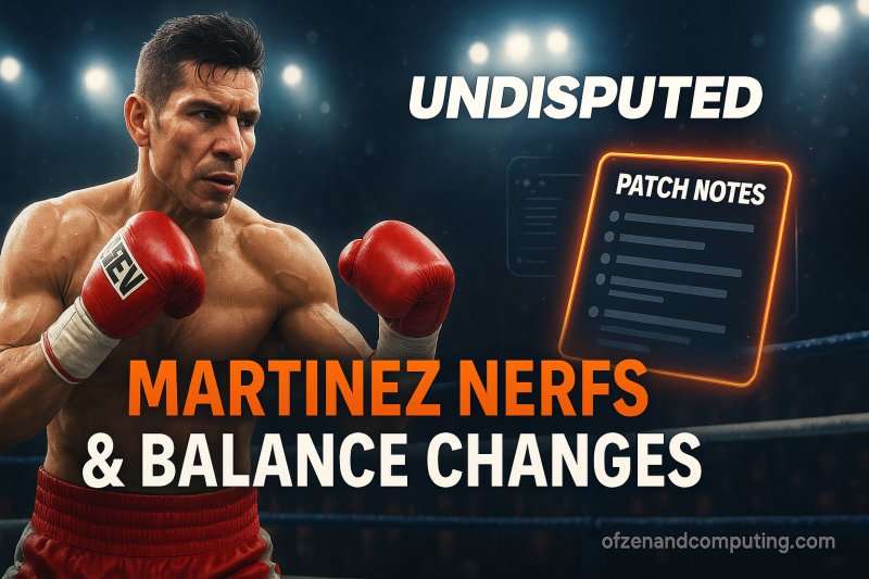 Martinez Nerfs & Patch Notes