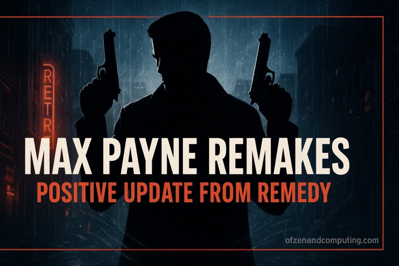 Max Payne Remakes Update