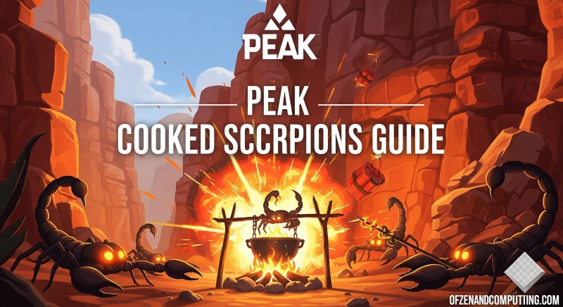 PEAK Cooked Scorpions