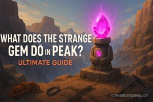 PEAK Strange Gem Complete Guide - Uses & Location 2026