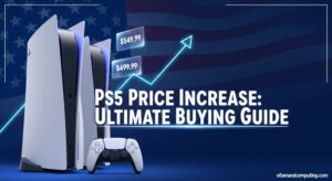 PS5 Price Increase: Ultimate Buying Guide (January 2025)