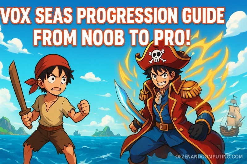 Vox Seas Progression Guide